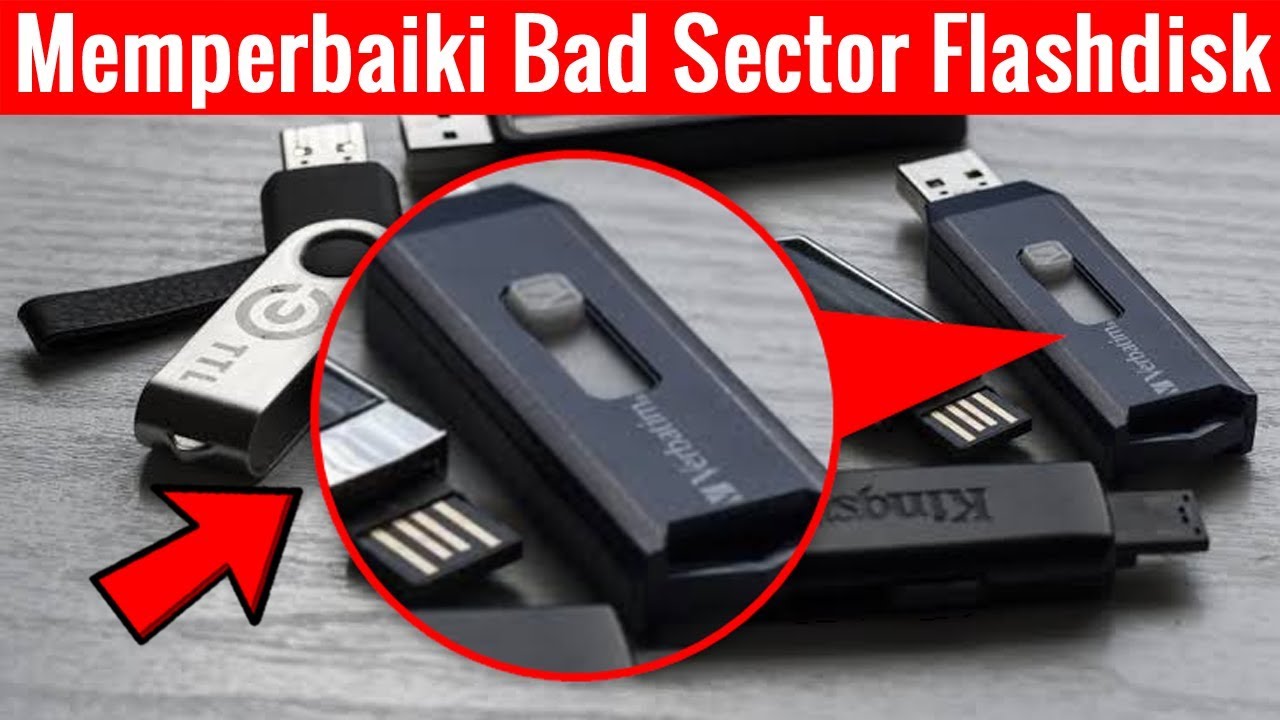 Cara Memperbaiki Bad sector Flashdisk dan Hardisk