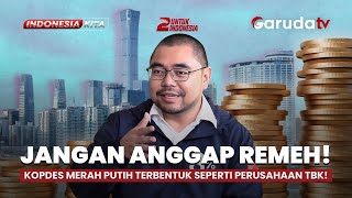 Kopdes Merah Putih is no ordinary cooperative! Its structure resembles a publicly traded company!