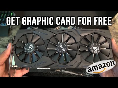 How to get any Graphic card for FREE!!
