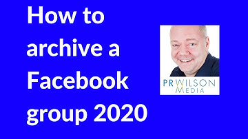 How to archive a Facebook group 2020