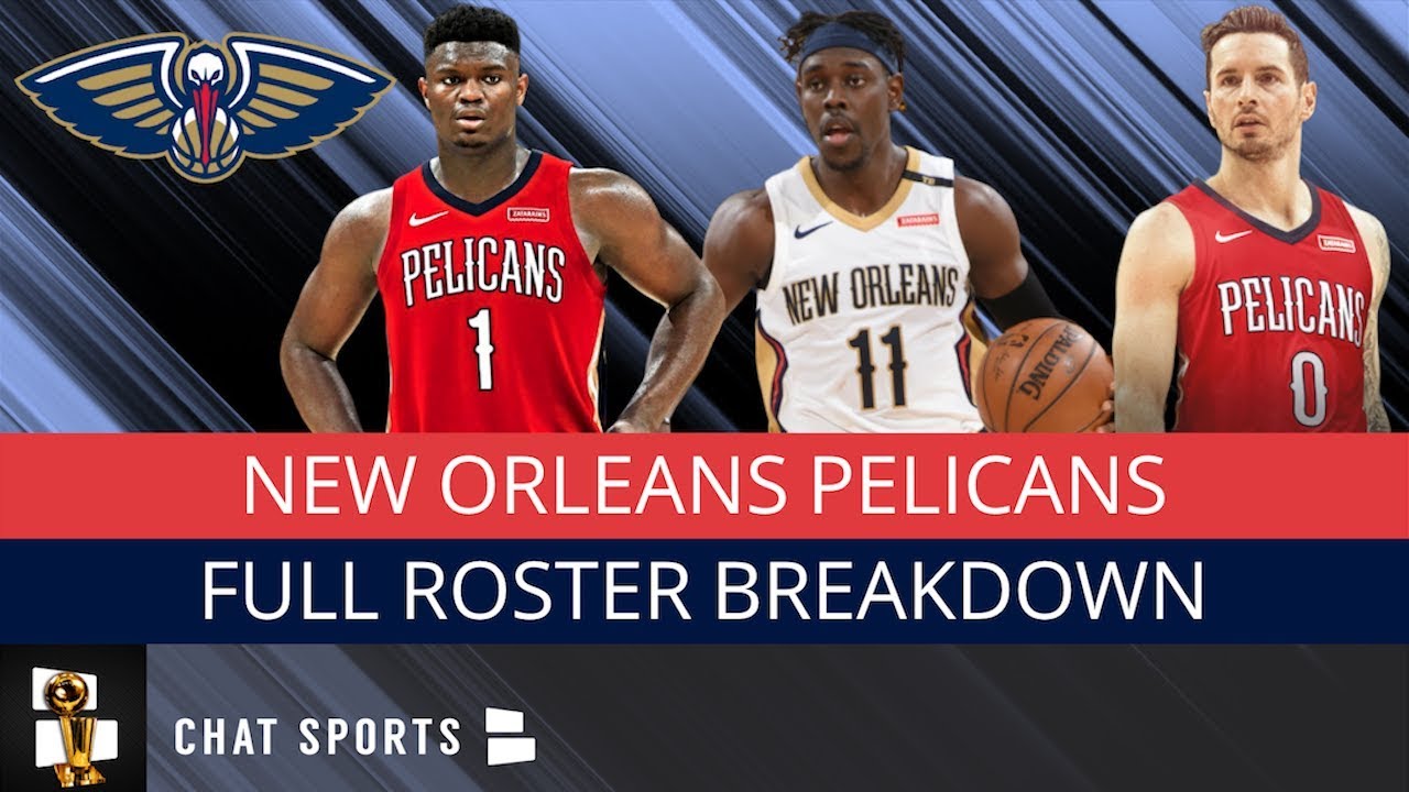 BREAKING: The Pelicans 2019-20 - New Orleans Pelicans