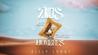 Download Lagu Billy Laboy - Dios No Es Como Los Hombres (Video Lyrics Oficial) MP3 Download Lagu Billy Laboy - Dios No Es Como Los Hombres (Video Lyrics Oficial) MP3