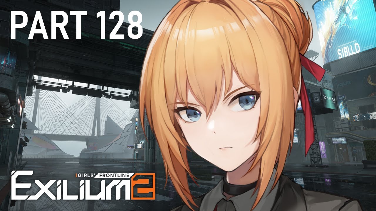 Girls' Frontline 2 Exilium - [Story Part 128] - Deep Oblivion Part 2 (Chapter 12)