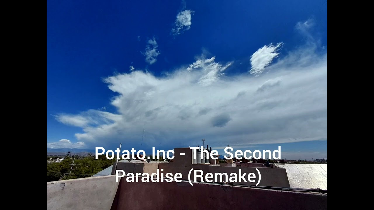 Potato Inc - The Second Paradise (Remake)