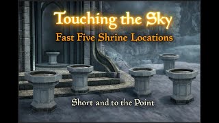 Guaranteed --BEST-- Five Wayshrine/Basin Locations Video - Touching the Sky Quest - Skyrim Dawnguard