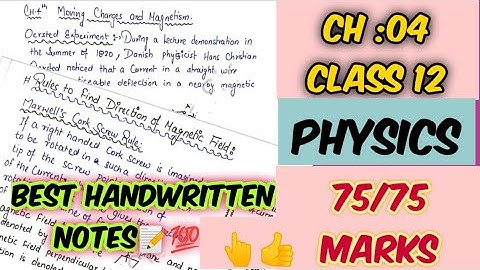 Moving Charges and Magnetism | Chapter 4 |Class 12| Physics | Best handwritten Notes | ChemiStudious