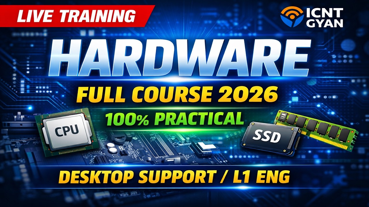 Hardware Full Course 2026 🔥 Desktop Support Engineer | L1 Support ...