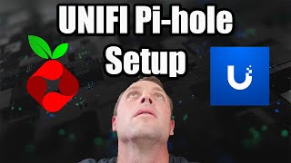 UNIFI Pi hole Setup