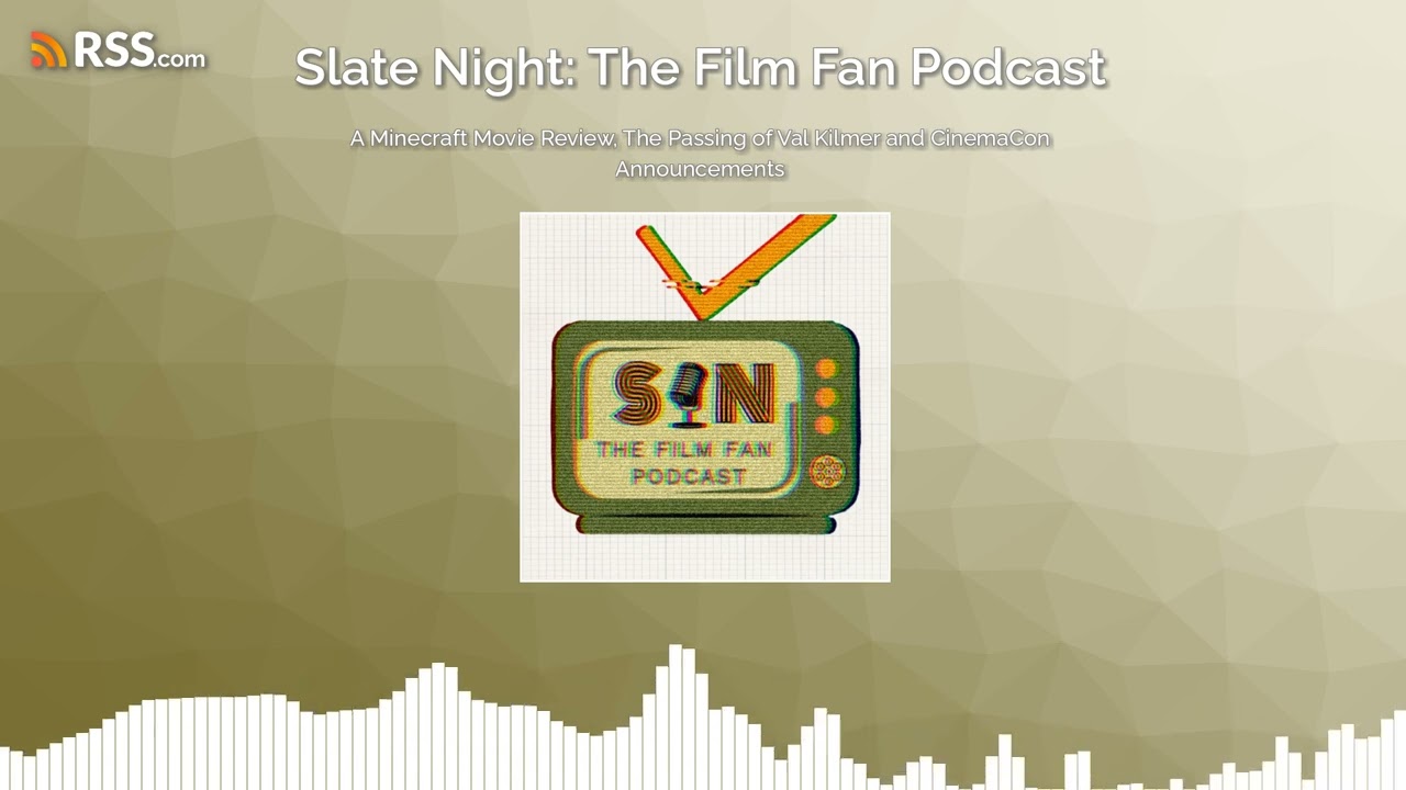 Ep. 23 - A Minecraft Movie Review, The Passing of Val Kilmer and CinemaCon Announcements