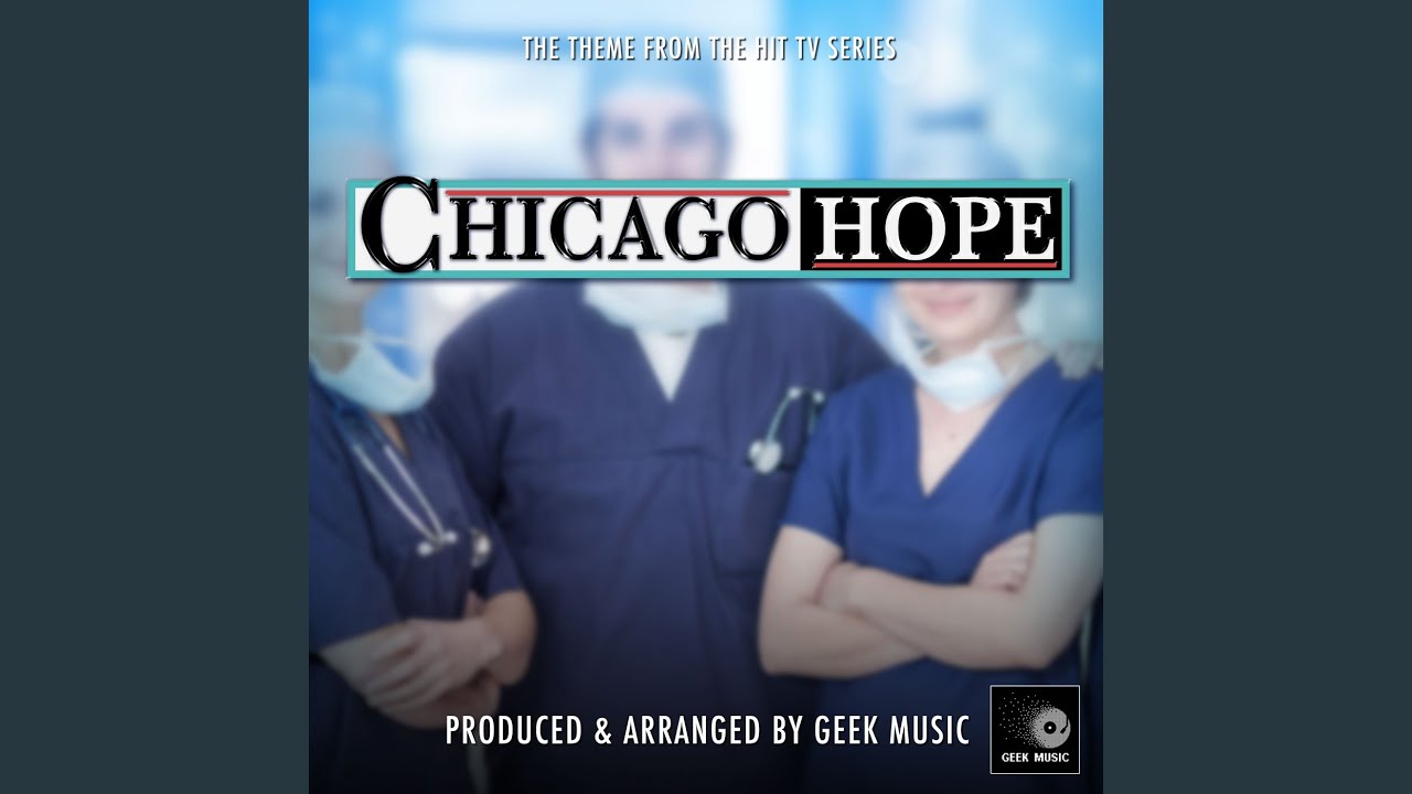 Chicago Hope Main Theme (From "Chicago Hope") YouTube