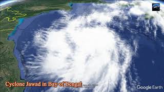 Cyclone Jawad Live Update Today | Cyclone in Bay of Bengal | Satellite View of Cyclone Jawad