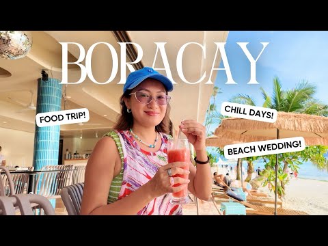 Boracay vlog: Chill Days, Food Trip, Beach Wedding! | Laureen Uy