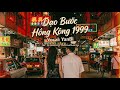 DẠO BƯỚC HỒNG KÔNG 1999 (Vocal Yanbi Cover) [ABdaHouse]