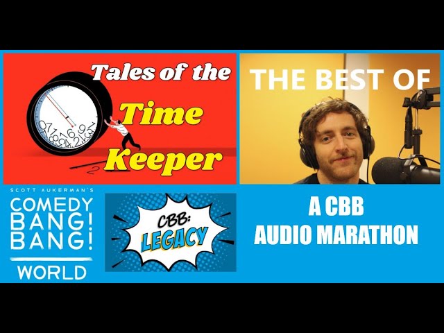 THE BEST OF THOMAS MIDDLEDITCH u0026 Neil Campbell in TALES OF THE TIMEKEEPER a CBB audio-only marathon! class=