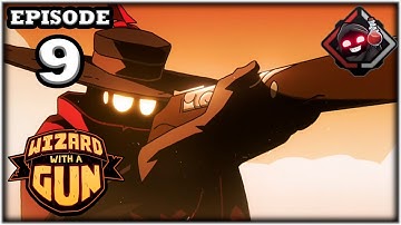 Mukluk Plays Wizard with a Gun Part 9