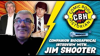 Jim Shooter Biographical Interview part 2 by Alex Grand | Comic Book Historians