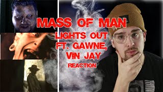 Music analysis: Mass of Man - &#39;Lights Out&#39; ft. Gawne &amp; Vin Jay Music Video (Reaction)