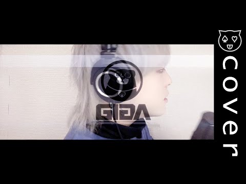歌ってみた G4L Giga / Covered by JUGEM