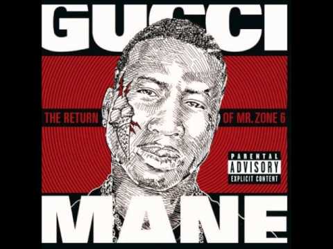 Recently - Gucci Mane