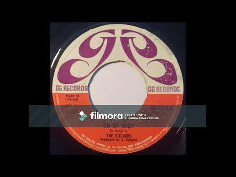 ジャマイカ7” Slickers Oh My Baby NONE GGs Records /00080 The Slickers / Winston Wright – Oh My Baby / Change Of Love