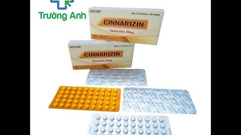 Thuốc cinnarizin 25mg là thuốc gì năm 2024