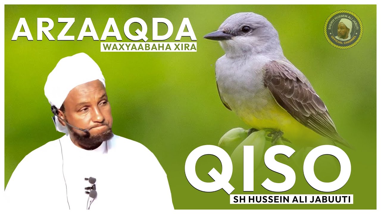 Arzaaqda Waxbaayaha Xira || Kalmad Cajiib Ah ᴴᴰ┇Sheekh Xuseen Cali Jabuuti 2022