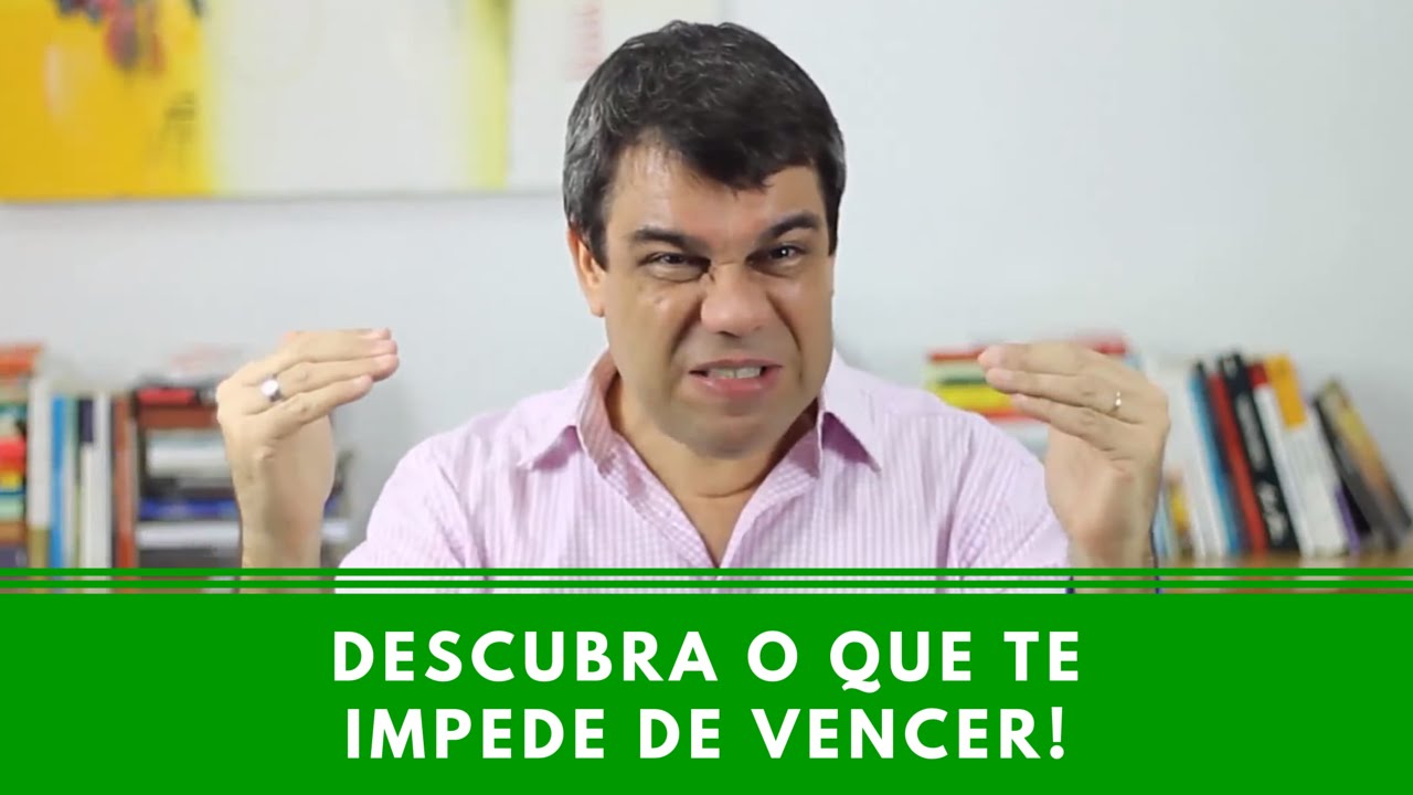 Descubra O Que Te Impede de Vencer - Episódio 27 - YouTube