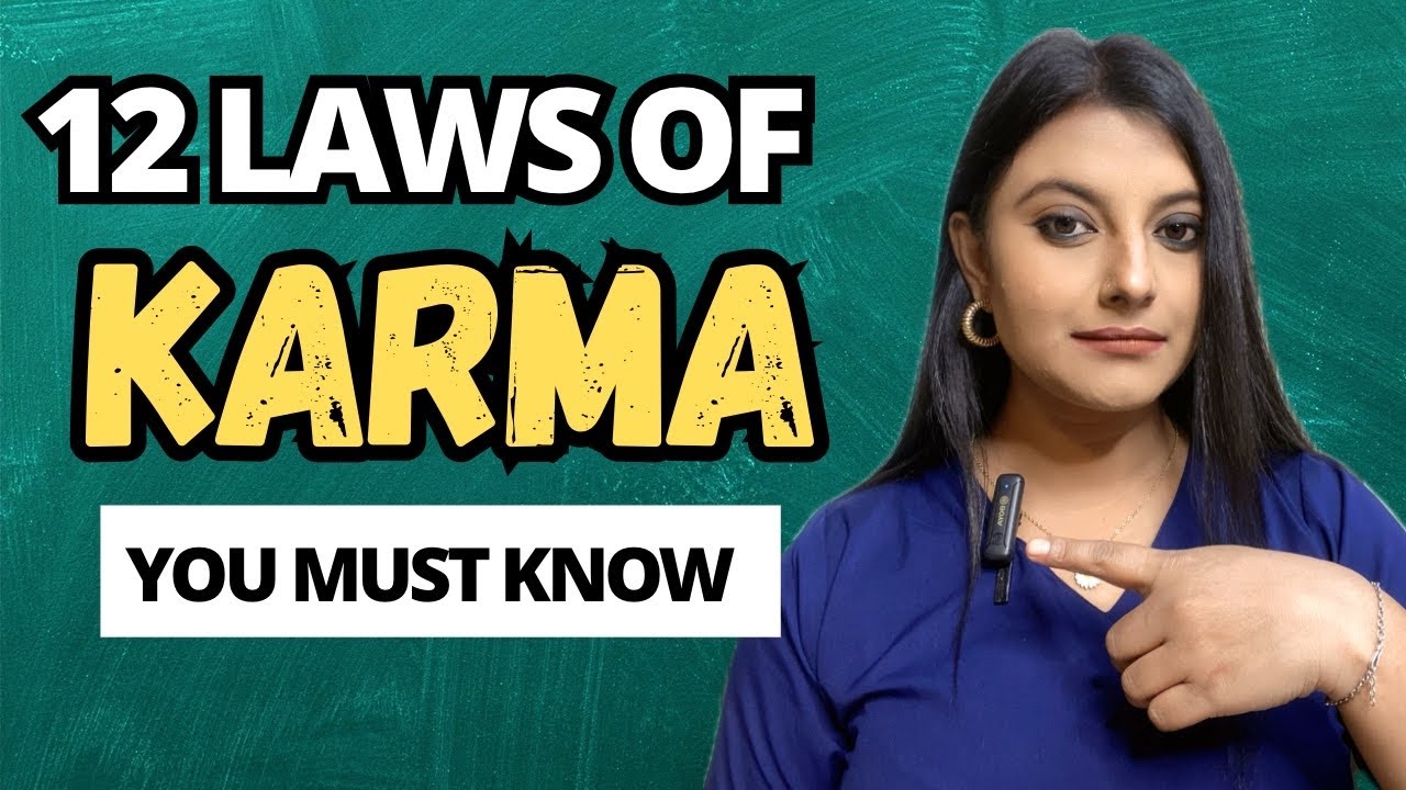 12 LAWS OF KARMA that can change your life - WATCH THIS VIDEO NOW - YouTube