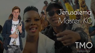 Master KG - Jerusalema (TMO Cover)