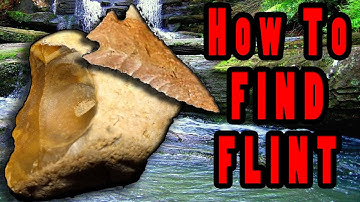 How To Find Flint  ; BUSHCRAFT, SURVIVAL, CAMPING, ROCKHOUNDING