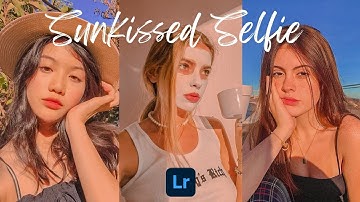 SUNKISSED SELFIE - LIGHTROOM MOBILE PRESET | How To Edit Sunkissed Selfie Preset | Sunkissed Filter