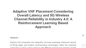 Adaptive VNF Placement Considering Overall Latency and 5G Wireless Channel Reliability in Industry 4