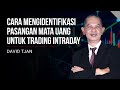 XM - Cara mengidentifikasi pasangan mata uang untuk trading intraday