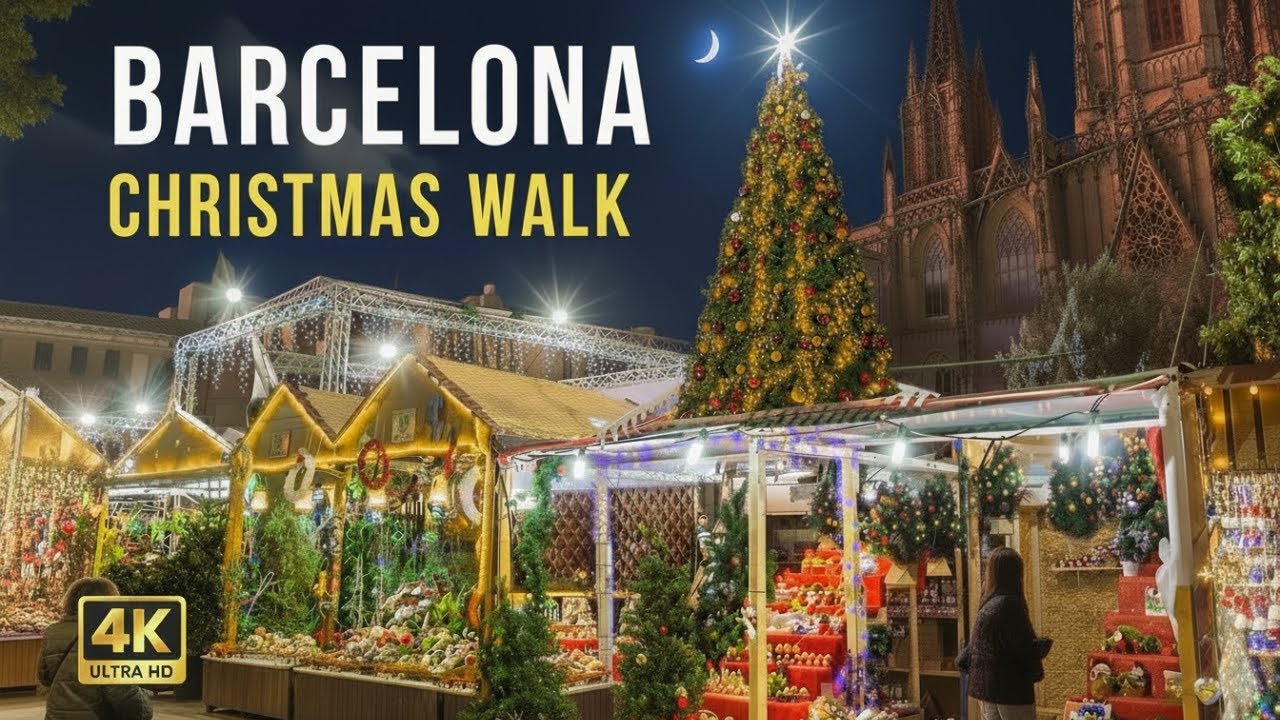 Рождественская прогулка по Барселоне 🎄 Огни и Рождественский рынок | Пешая экскурсия в 4K