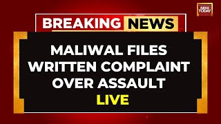 LIVE: Swati Maliwal Files Written Complaint Over Assault By Arvind Kejriwal's Aide | Breaking News