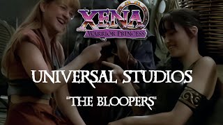 Xena Warrior Princess:  The Bloopers (Universal Studios)