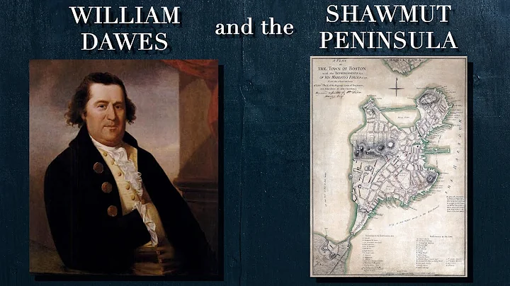 The Midnight Ride of William Dawes & The Shawmut P...
