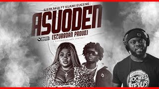 Sista Afia Recruits Kuami Eugene For “Asuoden” And It’s Flames