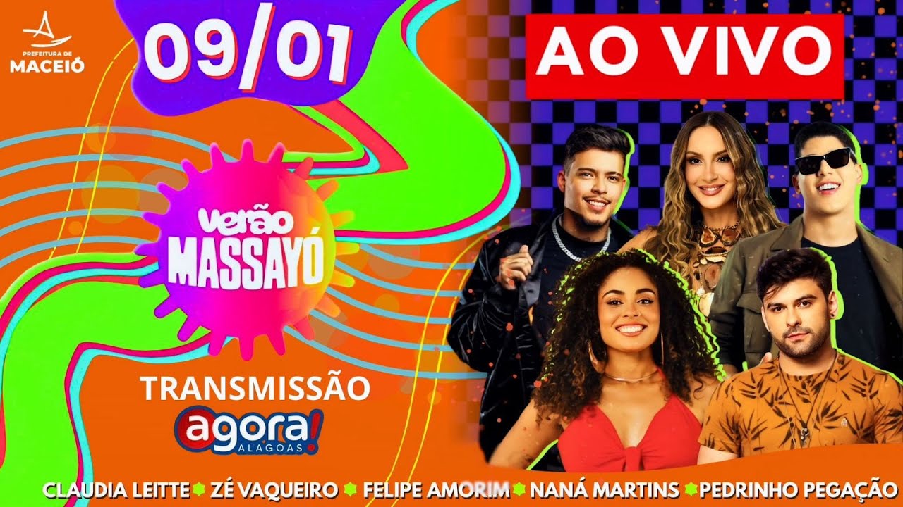 Transmissão Ao Vivo: Verão Massayó - Claudia Leitte, Zé Vaqueiro e Felipe Amorim