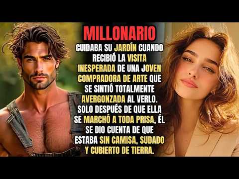 Ella se ENAMORÓ del JARDINERO GUAPO, pero no tenía NI IDEA de quién era él en REALIDAD.