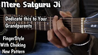 Dedicate this beautifull Song to your Parents Mere Satguru Ji In Love of My Grandmother