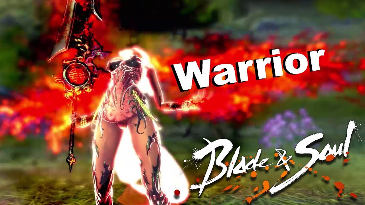 Blade & Soul Warrior New Class 48-50 Leveling and Training Ground - YouTube