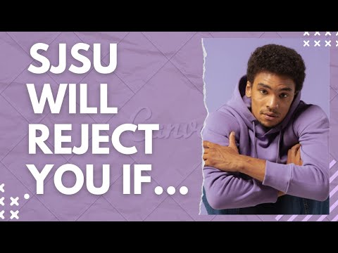 SJSU WILL REJECT YOUR APPLICATION IF ... | MS IN CS At SJSU | Spring 2023