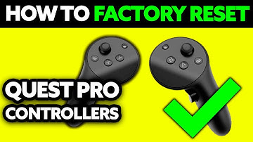 How To Factory Reset Quest Pro Controllers (2025) - Step by Step