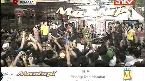 BIP - Pelangi dan Matahari @ Mantap ANTV