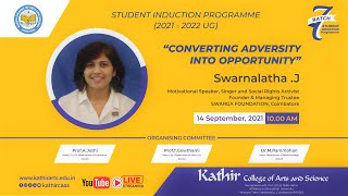 Celebrity Converting Adversity Into Opportunity - Student Induction Program (2021 - 2022 UG) Wealth