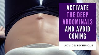 How To Activate the Deep Abdominals and Avoid Coning