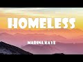 Marina Kaye Homeless Lyrics mp3