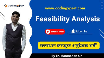 Free Classes of Feasibility Analysis for Rajasthan Computer Anudeshak by Er. Manmohan Sir