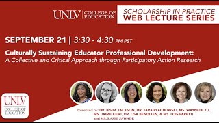 Culturally Sustaining Teacher Educator Professional Development: